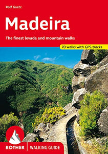 Madeira walking guide 70 walks 