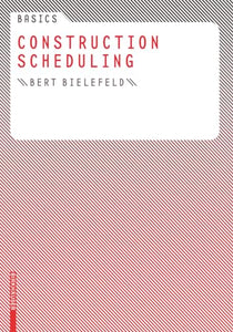 Basics Construction Scheduling 