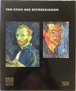 Van Gogh and Expressionsim 