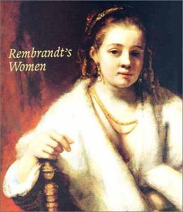 Rembrandt's Women 