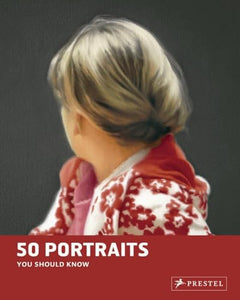 50 Portraits You Should Know 