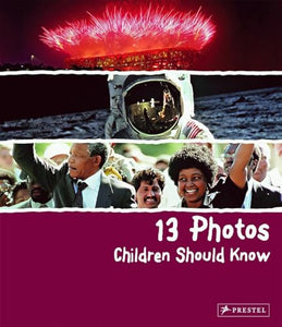 13 Photos Children Should Know 