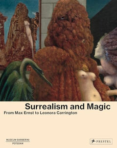 Surrealism and Magic 