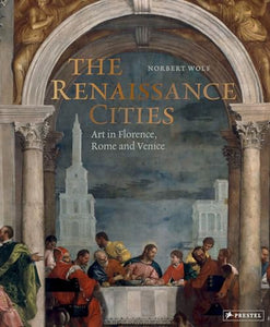 The Renaissance Cities 