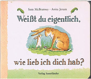 Weisst Du Eigentlich, Wir Lieb Ich Dich Hab? 