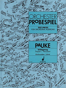 Test Pieces for Orchestral Auditions: Timpani / Percussion - Excerpts from the Operatic and Concert Repertoire - timpani/percussion - difficult - (sheet music) - (ED 7855) 