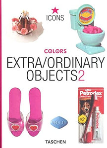 Extra/Ordinary Objects 