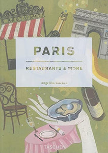 Paris, Restaurants and More 