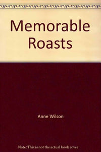 Memorable Roasts 