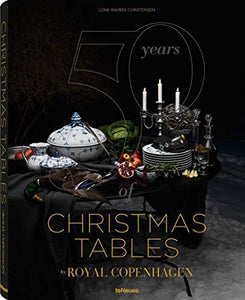 50 Years of Christmas Tables by Royal Copenhagen 