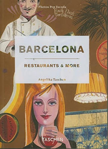 Barcelona, Restaurants and More 