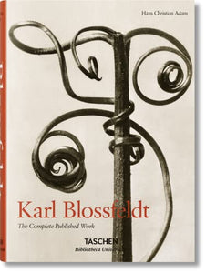 Karl Blossfeldt. The Complete Published Work 