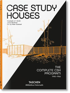 Case Study Houses. The Complete CSH Program 1945-1966 