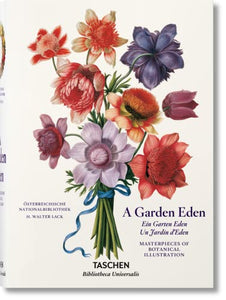 A Garden Eden. Masterpieces of Botanical Illustration 