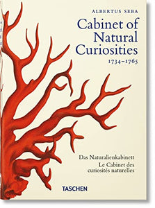 Seba. Cabinet of Natural Curiosities. 40th Ed. 