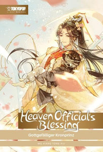 Heaven Official's Blessing Light Novel 02 HARDCOVER: Gottgefälliger Kronprinz 