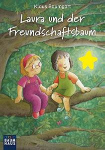 Laura und der Freundschaftsbaum 