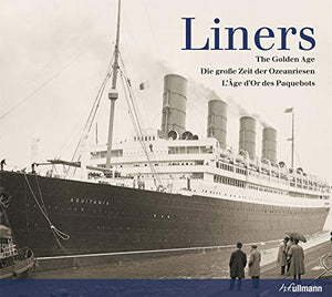 Liners: The Golden Age 