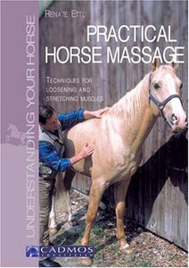 Practical Horse Massage 