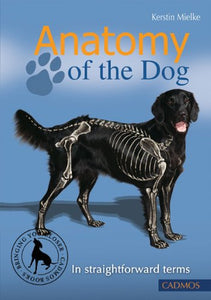 Anatomy of the Dog 