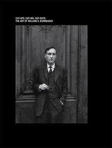 The Art of William S. Burroughs 