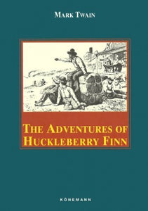 The Adventures of Huckleberry Finn 