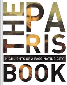 Paris Book: Highlights of a Fascinating City 