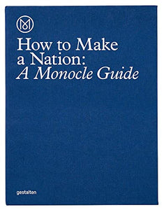 How to Make a Nation 