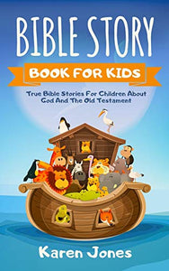 Bible Story Book for Kids 