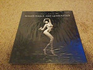 Naked Dance and Gymnastics 