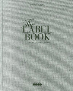 Label Book of Clothing Culture - Tradition. Quality. Style 