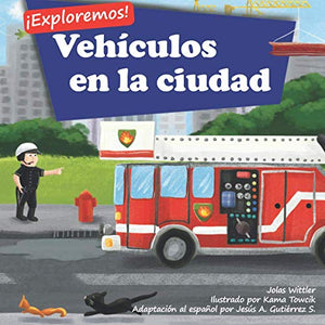 !Exploremos! Vehiculos en la ciudad 