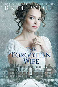 The Forgotten Wife 