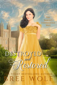 Destroyed & Restored 