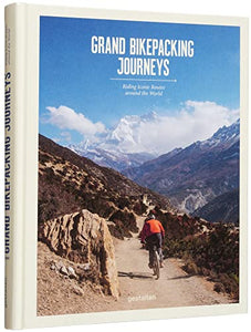 Grand Bikepacking Journeys 