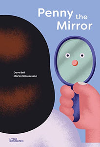 Penny, the Mirror 