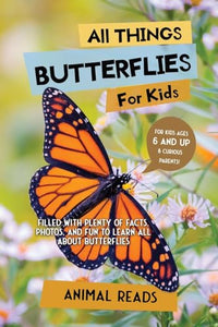 All Things Butterflies For Kids 