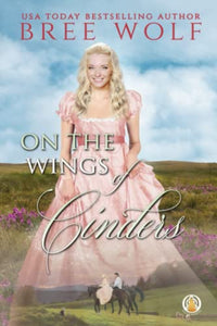 On the Wings of Cinders 