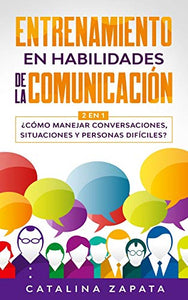 Entrenamiento en habilidades de la comunicación 