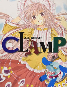 All About Clamp Art Book and Manga 