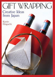 Gift Wrapping: Creative Ideas from Japan 