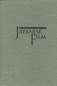 A Hundred Years of Japanese Film 