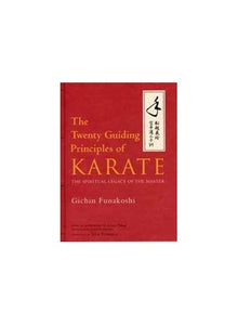 The Twenty Guiding Principles Of Karate 