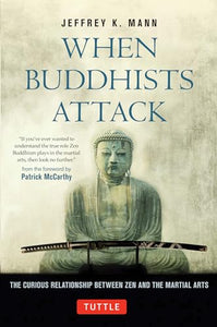 When Buddhists Attack 