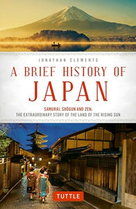 A Brief History of Japan 