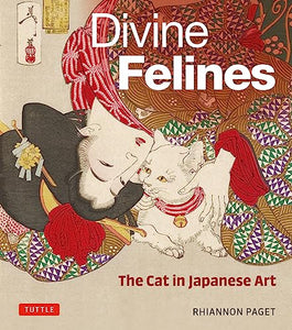 Divine Felines: The Cat in Japanese Art 