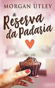 A Reserva da Padaria 
