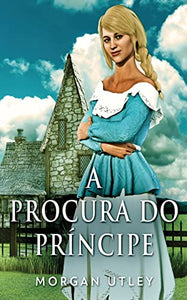A Procura do Principe 