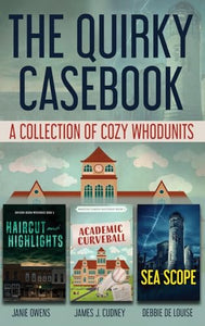 The Quirky Casebook 