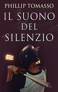 Il Suono del Silenzio 